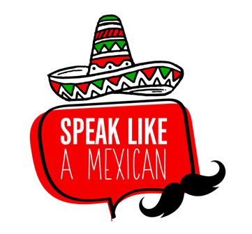 Speak Spanish Like A Mexican A Sombrero Hat With A Moustache
